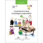Vedd meg online Lakos A barátságos zongoraiskola 2 (szlovák-magyar kiadás)