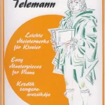 Végkiárusítás Georg Philipp Telemann: Kezdők zongoramuzsikája - kotta