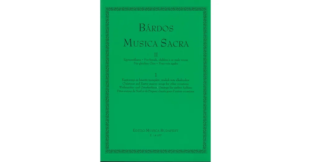 Gyors szállítás Bárdos LajosMusica Sacra egyneműkarra II/1