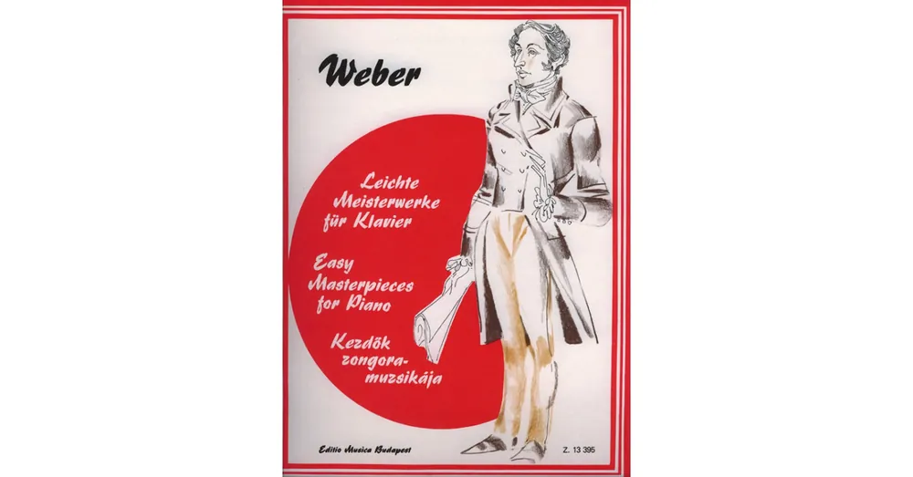 Nézd meg most Weber Carl Maria von Kezdők zongoramuzsikája