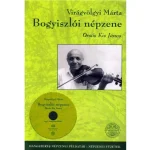 Virágvölgyi Márta Bogyiszlói népzene+CD Szuper akció