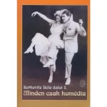 Zerkovitz Béla Minden csak komédia Akciós ár