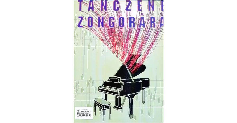 Újdonság TÁNCZENE ZONGORÁRA
