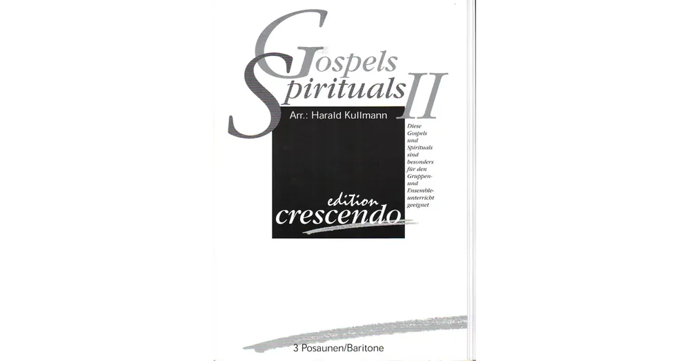 Alacsony ár GOSPELS & SPIRITUALS 2.FÜR 3 POSAUNEN/BARITONEARR.:HARALD KULLMANN