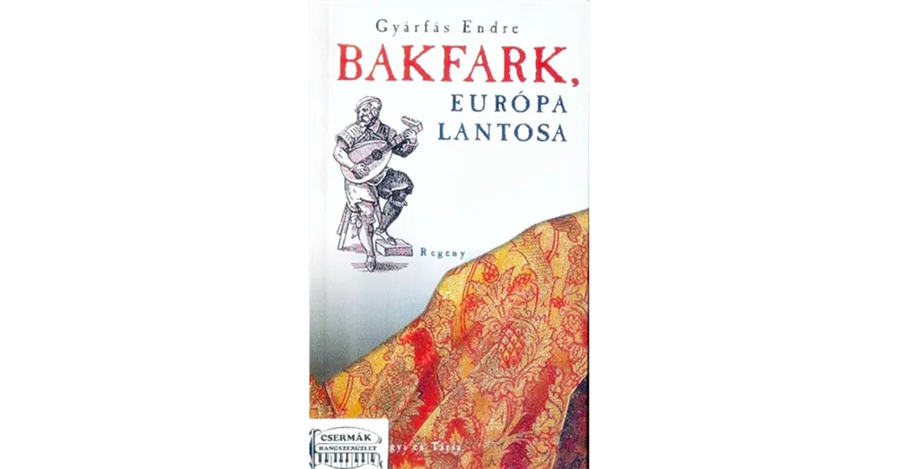 BAKFARK, EURÓPA LANTOSA Árengedmény