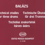 Rendeld meg most Balázs Oszkár - Technikai gyakorlatok (három dobra)
