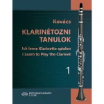 Kovács Béla - Klarinétozni tanulok 1 Ingyenes szállítás