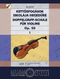 Korlátozott ajánlat Bloch József:Kettősfogások iskolája I - Op.50