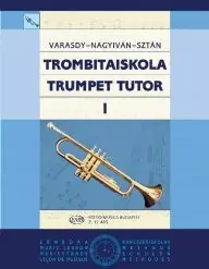 Ingyenes szállítás Varasdy Frigyes,Nagyiván Éva,Sztán István:Trombitaiskola I.