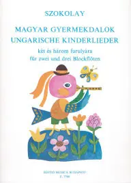 Szokolay Sándor:Magyar gyermekdalok Gyors szállítás