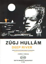 Forrai Miklós,Farkas Ferenc,Horváth Ádám:Zúgj hullám - Deep River-ének zongora Csak ma