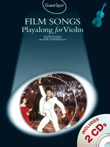 Azonnal elérhető Guest Spot Film Songs: Playalong for violin- CD melléklettel