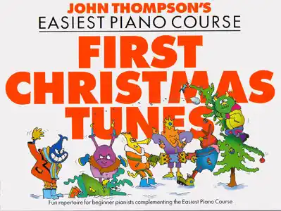 Biztonságos vásárlás John Thompson:Easiest Piano Course First Christmas Tunes