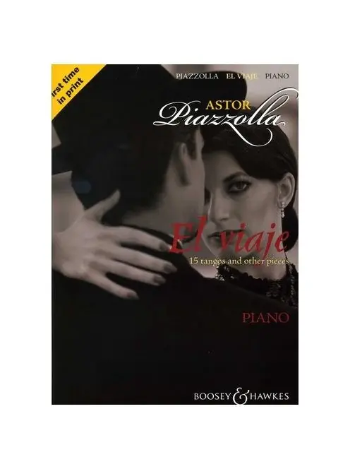 Biztonságos fizetés Astor Piazzolla: El Viaje 15 tangos and other pieces