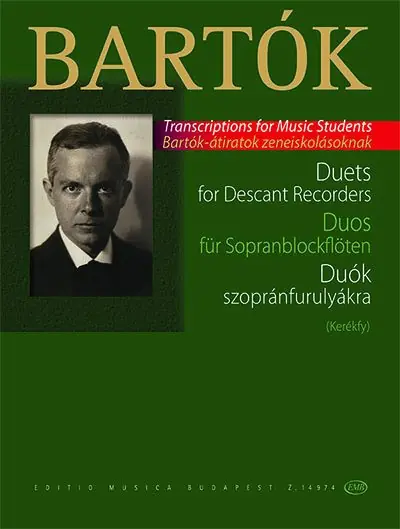 Rendeld meg most Bartók Béla:Duók szopránfurulyákra-a Gyermek és nőikarokból