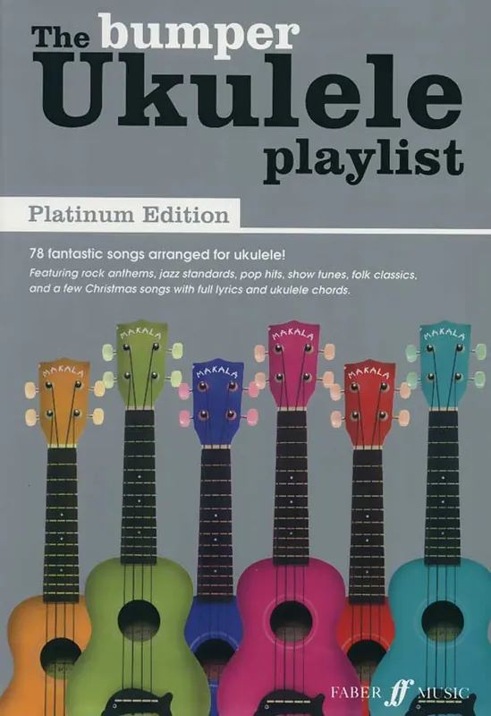 Akció The bumper-UKULELE Playlist - 78 songs for ukulele