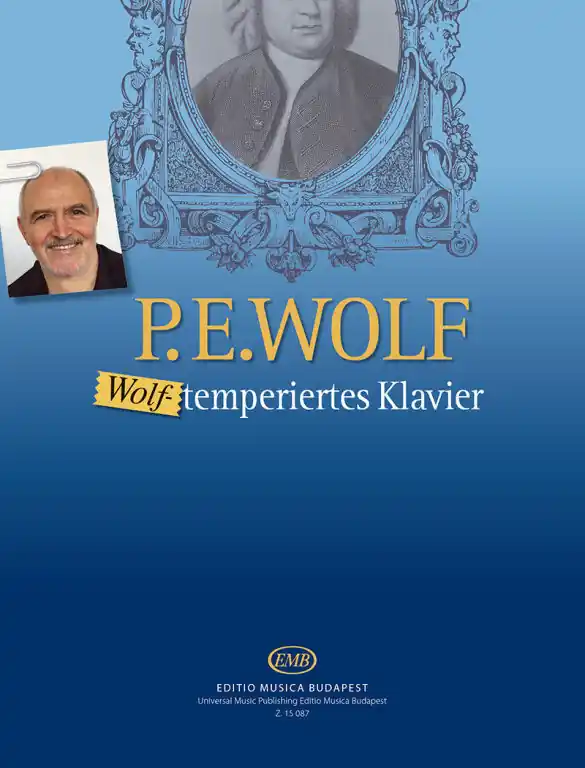 Wolf Péter: Wolf-temperiertes Klavier-24 darab zongorára Gyors kiszállítás